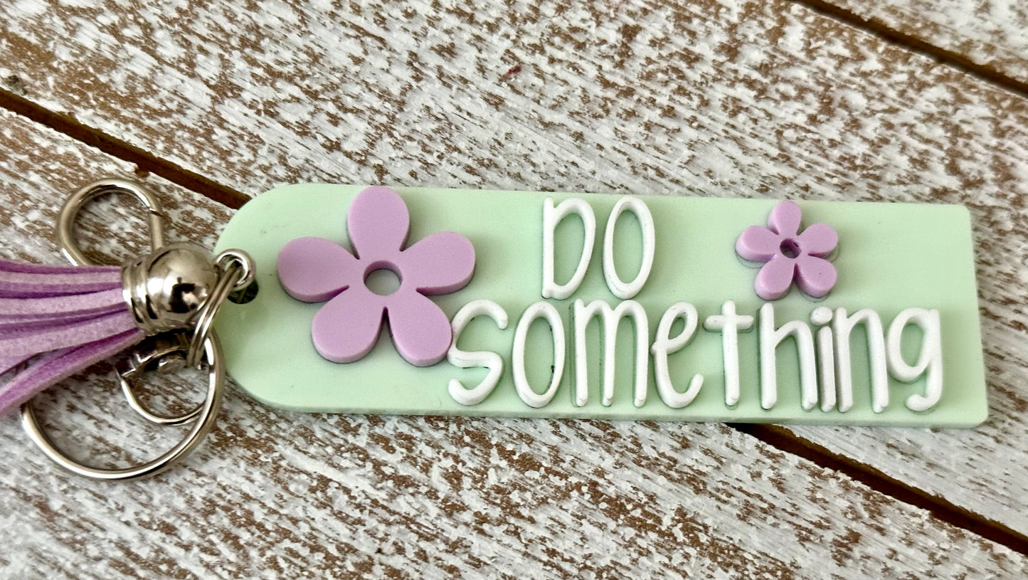 DO SOMETHING 3D Keychain Pastels