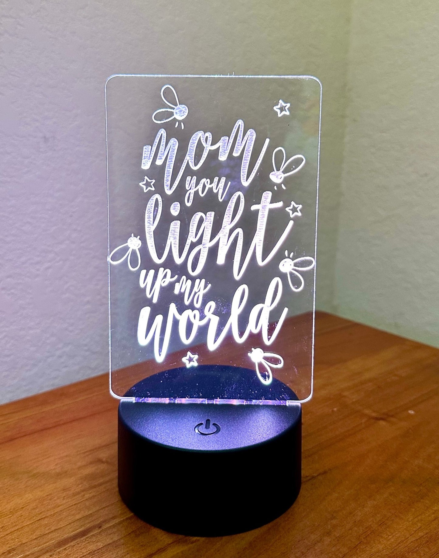 Mom LED Night Light Lamp You are the World Mother's Day Gift - So So Diva Designs & Personalized Gifts